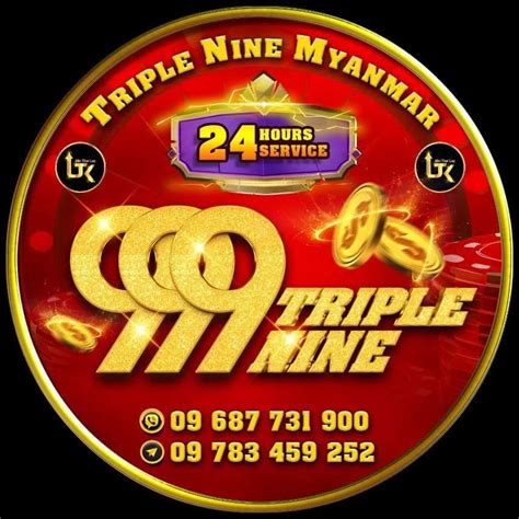 triple nine myanmar|Triple Nine Myanmar 999 .